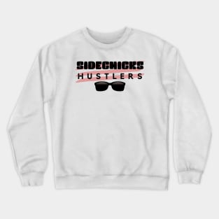 Babe Hustler Crewneck Sweatshirt